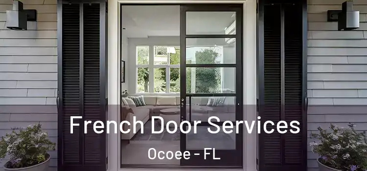 French Door Services Ocoee - FL