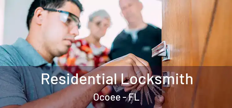 Residential Locksmith Ocoee - FL